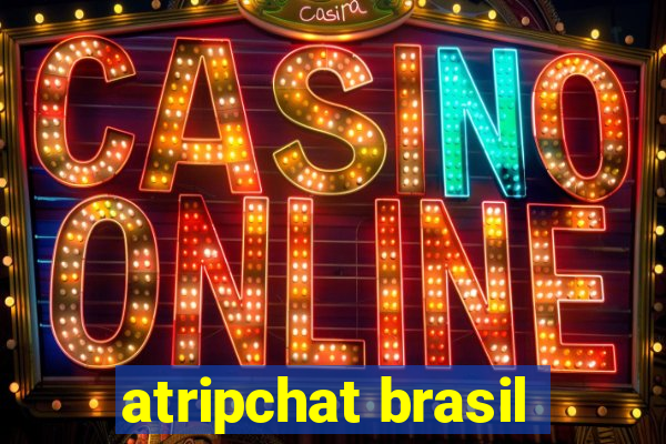 atripchat brasil